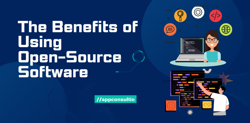 The Benefits of Using Open-Source Software